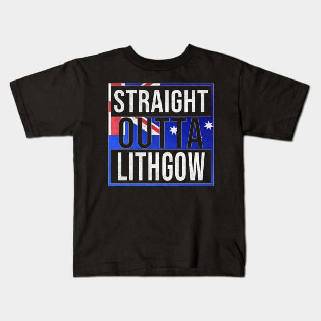 Straight Outta Lithgow - Gift for Australian From Lithgow in New South Wales Australia Kids T-Shirt by Country Flags